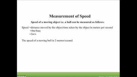 CBSE Standard 7 Chapter 13 Motion and Time part 3 detailed explanation