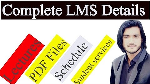 Complete guidelines about Lms|Special Video for All Vu Students |How to manage your Lms?
