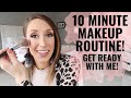 My 10 MINUTE MAKEUP ROUTINE! Get Ready With Me | Everyday Makeup Tutorial