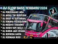 DJ SLOW FULL BASS TERBARU 2024 • PERCERAIAN LARA • ANDAI TAK BERPISAH ♟️ DJ TIKTOK TERBARU 2024 !!!