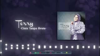 (OFFICIAL AUDIO) Terry - Cinta Tanpa Restu