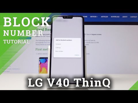 LG V40 ThinQ पर नंबर कैसे ब्लॉक करें - ब्लॉकलिस्ट