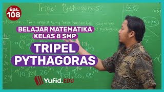Tripel Pythagoras: Bilangan dan Rumus Tripel Pythagoras (Belajar Matematika Kelas 8) - Kak Hasan