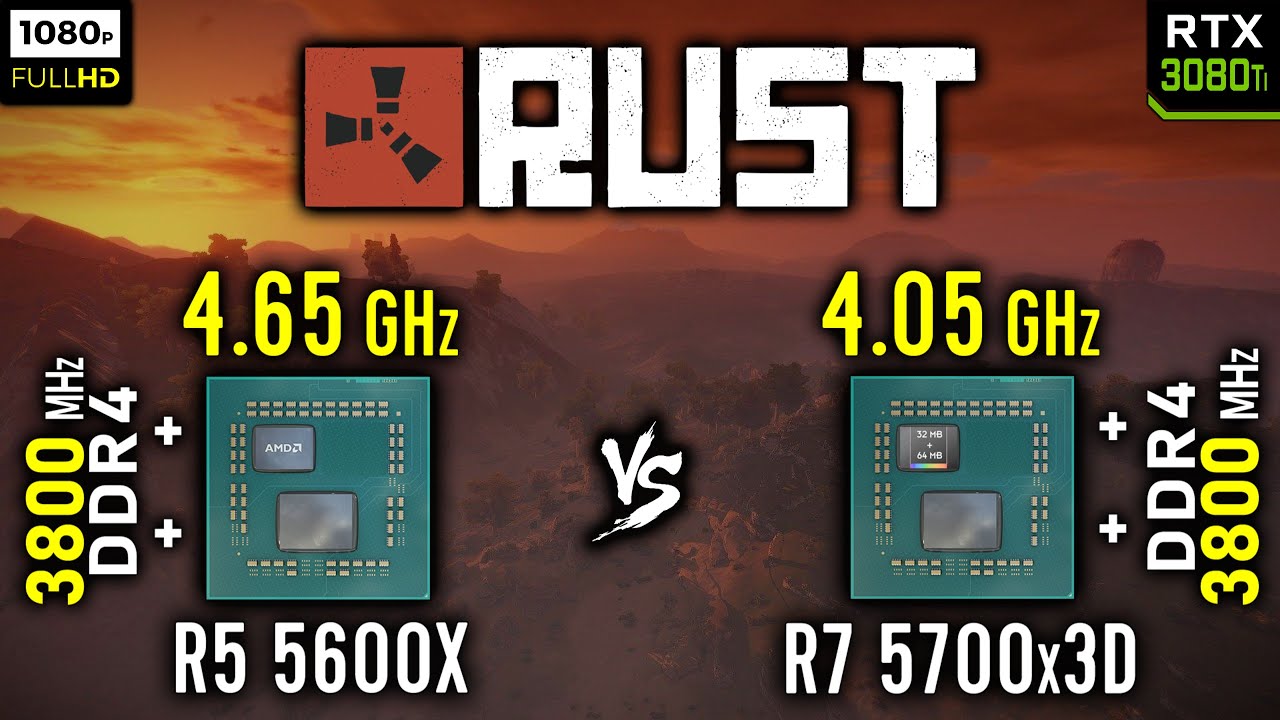 ryzen-5-5600x-vs-ryzen-7-5700x3d-in-rust-rtx-3080-ti-1080p-youtube