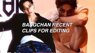 Bangchan Recent Clips For Editing