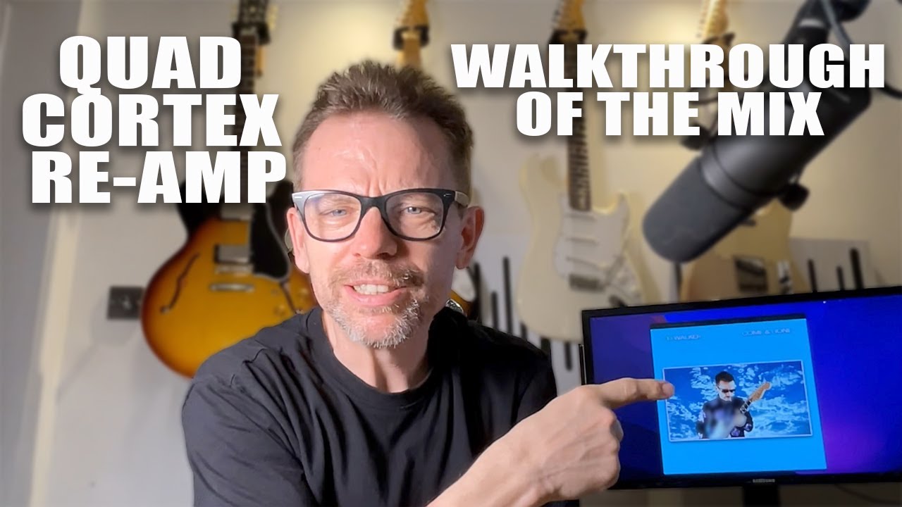 Quad Cortex ReAmp Sound mixed Walkthrough how the sound is processed