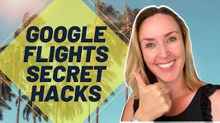 Google Flights Tutorial // Google Flights Hack, Review, and Secret Tricks screenshot 3