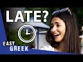 Are Greeks Always Late? | Easy Greek 151