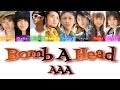 AAA - Bomb A Head | Color Coded lyrics (Kan/Rom/Eng)