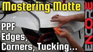 Matte PPF  How to Tuck, Wrap, Trim, Corners & Edges on a Tesla Paint Protection Film.  Finish