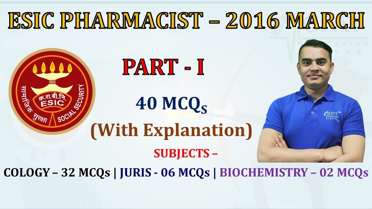 ESIC Pharmacist Previous Year Question Paper with Explanation (Part-1) 