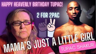 1st Time Reacting To 2pac  Mamas Just A Little Girl