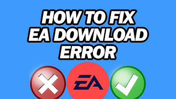 How to Fix EA Download Error | Fix There’s a Problem with Your Download EA