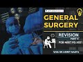 General Surgery | Revision | Part 4 | Surgery for Medical PG/NEET PG/NEXT | Dr Amrit Nasta