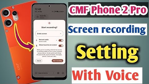 How to Enable Screen Recording in CMF Phone 2 Pro 5g/Screen and Voice Recording kaise kare nothing