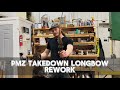 Pmz takedown longbow rework