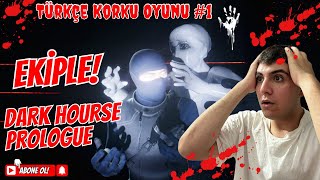 Dark Hourse: Prologue - Türkçe Korku Oyunu #1 (Ekiple Gerilim Yüksek!)