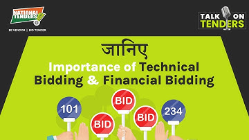 जानिए Importance of Technical Bidding & Financial Bidding