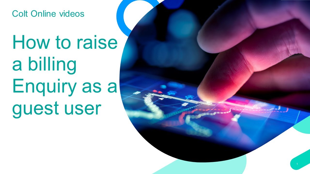 Colt Online How to raise a billing enquiry as a guest Colt YouTube