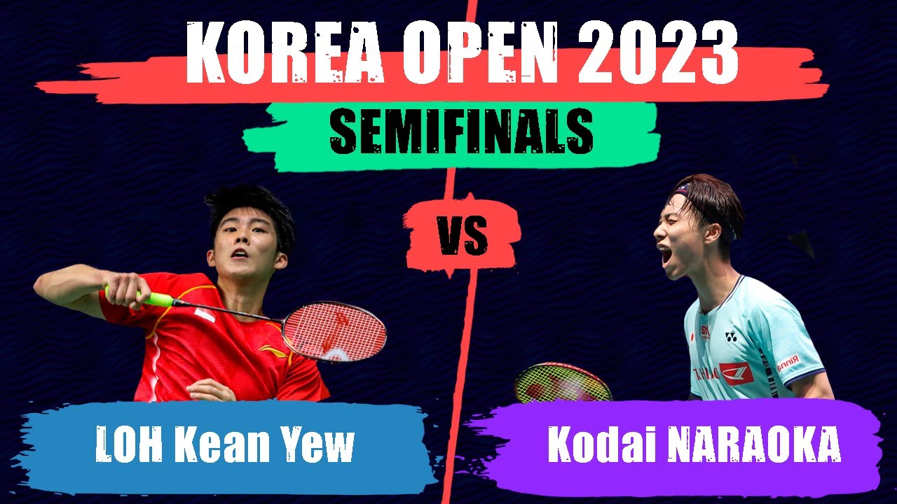 SF LOH Kean Yew 4 SGP Vs Kodai NARAOKA 1 JPN Korea Open sf-loh-kean-yew-4-sgp-vs-kodai-naraoka-1-jpn-korea-open