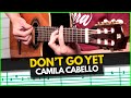 CÓMO TOCAR DON´T GO YET en GUITARRA (EJERCICIO INTERESANTE)