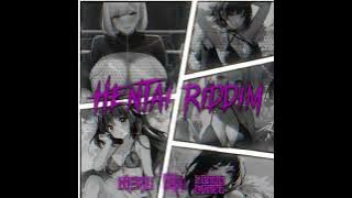 KERU-HENTAI RIDDIM (REBASSED) 30  HZ