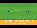 1v1 dribbling drill  footballsoccer