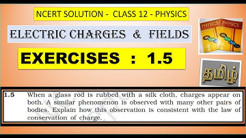 NCERT SOLUTION | CLASS 12 PHYSICS | ELECTRIC CHARGES & FIELDS EXERCISES 1.5 |CBSE  IIT NEET JEE KVPY