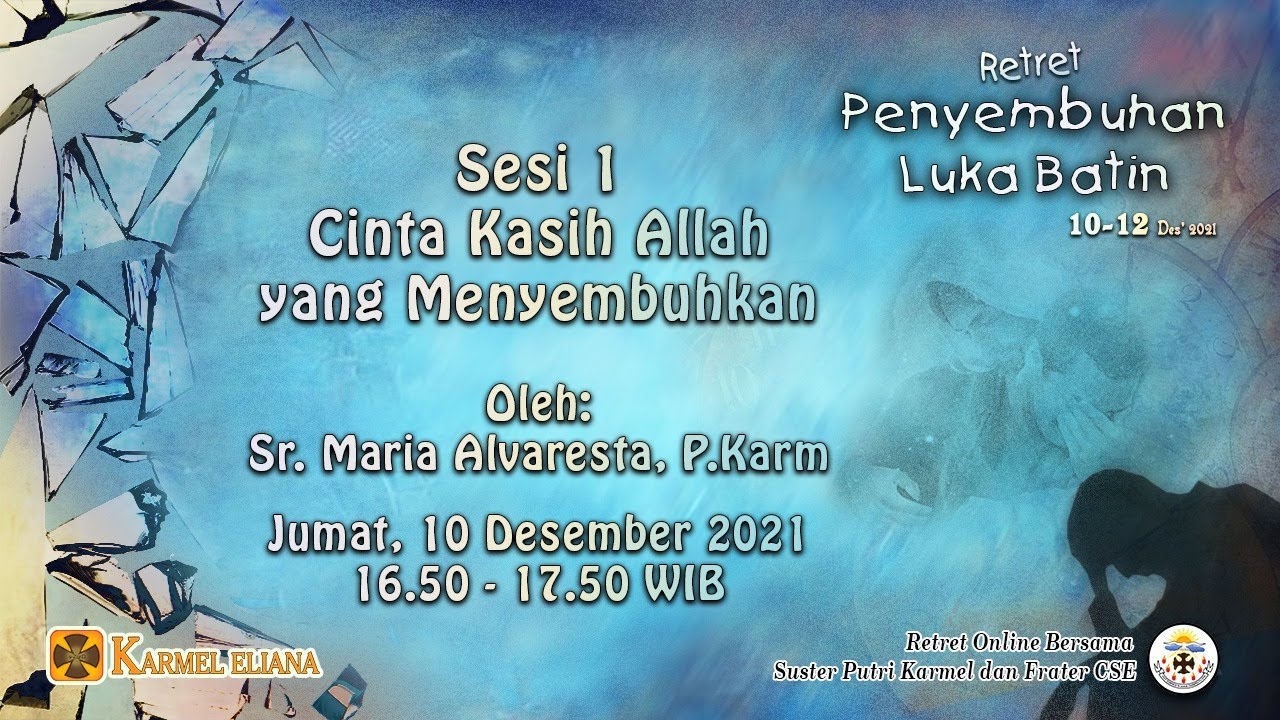 SESI 1 - Cinta Kasih Allah yang Menyembuhkan - 
