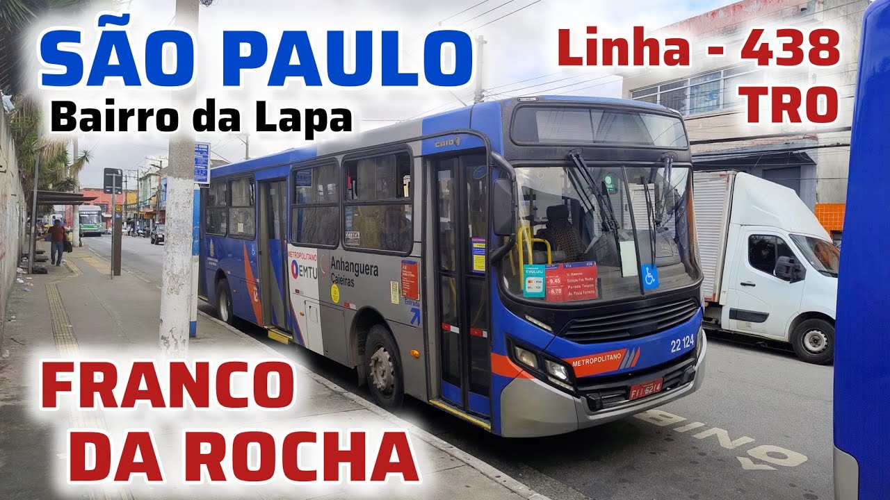 Viagem São Paulo (Lapa) x Franco da Rocha via Caieiras - Linha 438 / Anhanguera Caieiras #viagem 