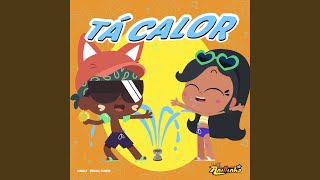 Tá calor (De 'Clube da Anittinha') (Vol. 2)