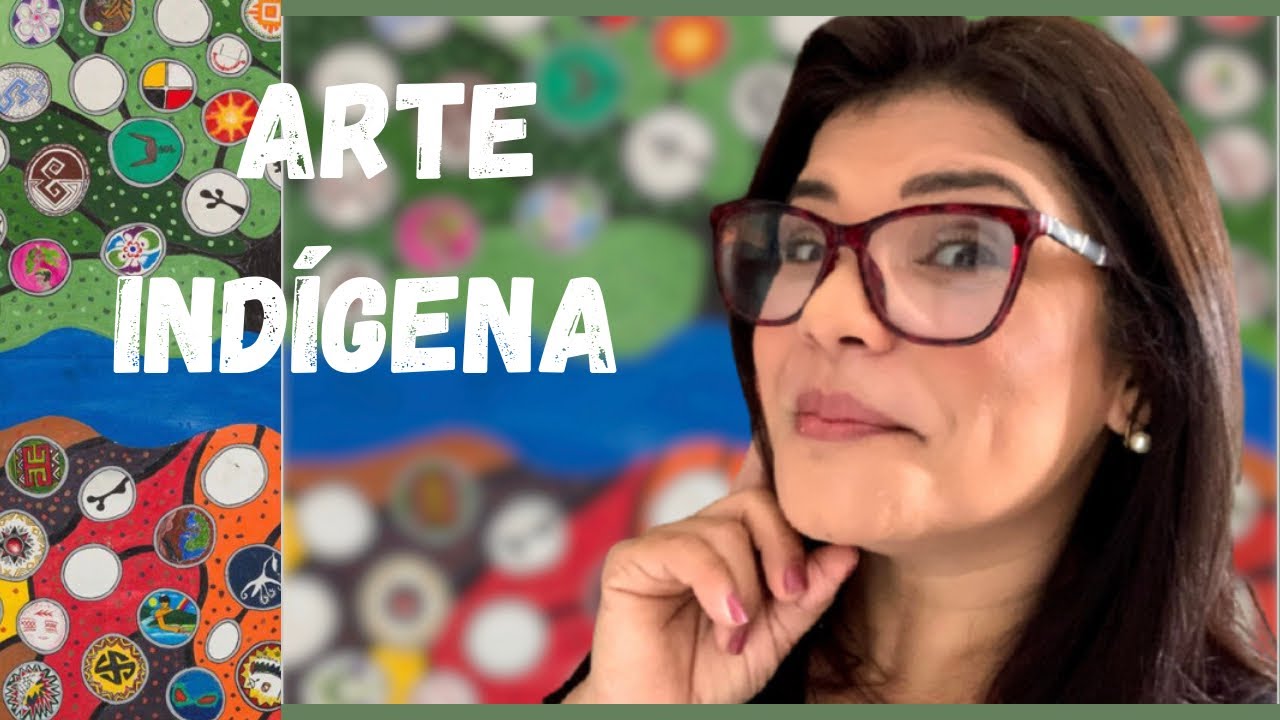 ARTE INDÍGENA
