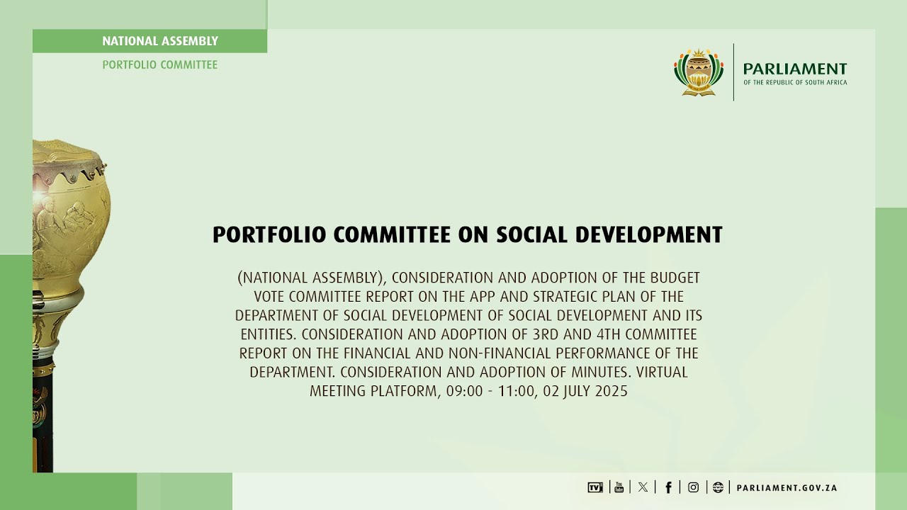 Portfolio Committee on Social Development, 2 July 2025
