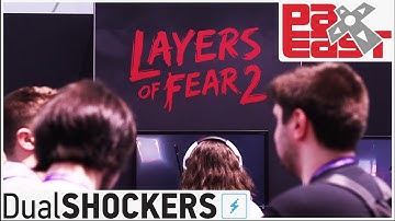 Layers of Fear 2 Developer Interview - PAX East 2019 | DualShockers