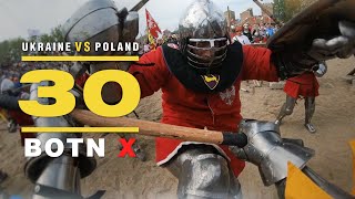 Buhurt Tech TV GoPro | BOTN X 30vs30 Ukraine vs Poland 60fps