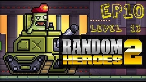 Random Heroes 2 Gameplay Walkthrough EP10 Level 1-13 - FatBot