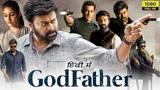Godfather New 2023 Released Action clip Hindi Dubbed Movie | Chiranjeevi,Salman Khan New Movie 2023