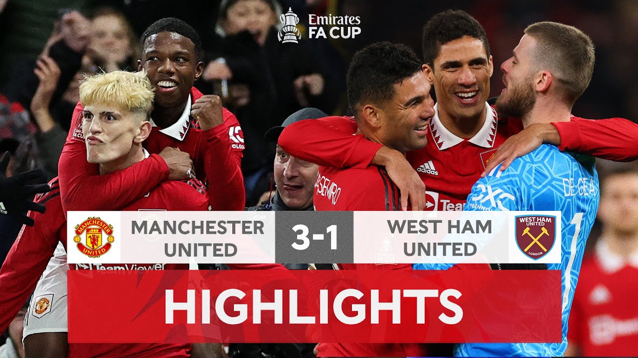 lys pære vask fællesskab Garnacho Inspires United Comeback! | Manchester United 3-1 West Ham United  | Emirates FA Cup 22-23 - YouTube