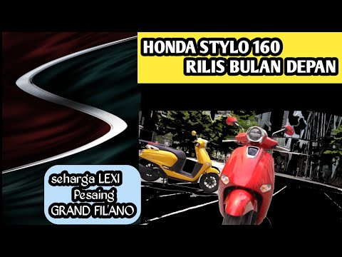 HEBOH! HONDA LUNCURKAN STYLO 160 BULAN DEPAN?! | PESAING FILANO, INGET KATA NETIZEN YA? #styo