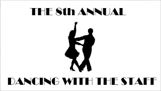 Dancing With the Staff 2017