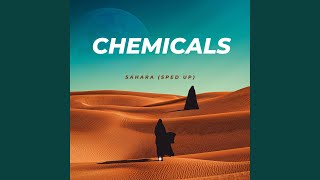 Sahara (Sped Up) - Chemicals