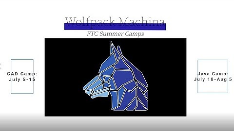 Waring FTC Summer Camps | Wolfpack Machina FTC