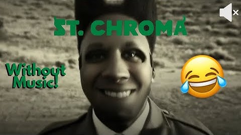 Tyler the Creator- ST. CHROMA (WITHOUT MUSIC)😂