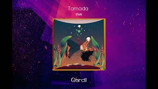 Tamada - Shishi (Qarcii Original Mix)