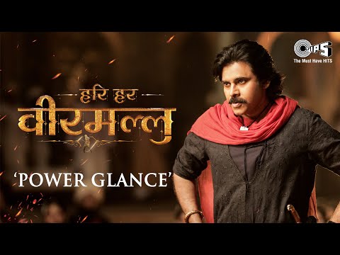 #HariHaraVeeraMallu - Power Glance (Hindi) | Pawan Kalyan | Krish | MM Keeravaani | AM Rathnam