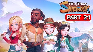 My Time at Sandrock - Gameplay Walkthrough Part 21 Full Game No Commentary