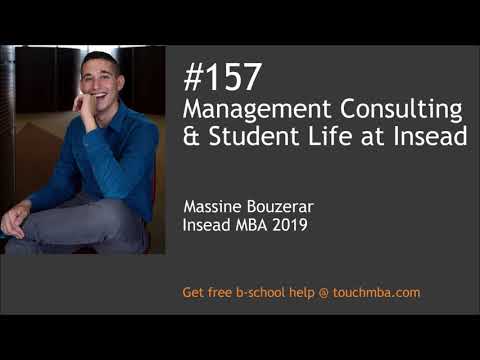 Management Consulting & Student Life at Insead with Massine Bouzerar ’19J
