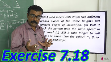 Physics Class 11 NCERT Solutions Chapter 7 Ex 7.18 System Of Particles And Rotational Motion