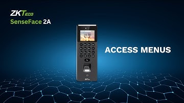 BioSyn ZKTeco SenseFace 2A -  Access Menus