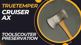 TrueTemper Cruiser Ax Preservation